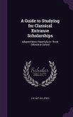 A Guide to Studying for Classical Entrance Scholarships