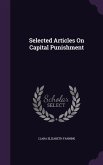 Selected Articles On Capital Punishment