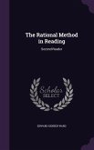 The Rational Method in Reading: Second Reader