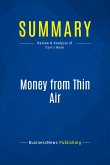 Summary: Money from Thin Air