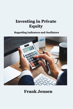 Investing in Private Equity - Jensen, Frank