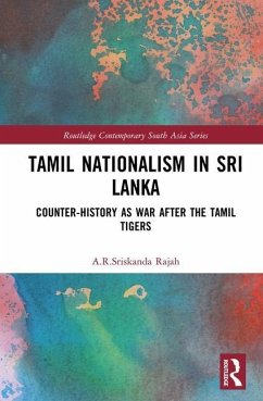 Tamil Nationalism in Sri Lanka - Rajah, A R Sriskanda