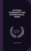 National Sovereignty and International Order
