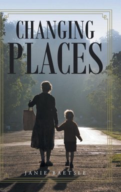 Changing Places - Baetsle, Janie