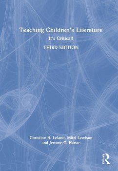Teaching Children's Literature - Leland, Christine H; Lewison, Mitzi; Harste, Jerome C