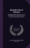 Boswell's Life of Johnson: Including Boswell's Journal of a Tour of the Hebrides, and Johnson's Diary of A Journal Into North Wales Volume 6