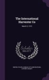 The International Harvester Co