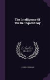 The Intelligence Of The Delinquent Boy
