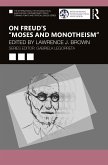On Freud's &quote;Moses and Monotheism&quote;