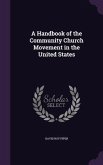 A Handbook of the Community Church Movement in the United States