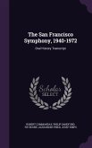 The San Francisco Symphony, 1940-1972