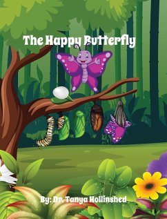 The Happy Butterfly - Hollinshed, Tanya