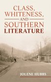 Class, Whiteness, and Southern Literature