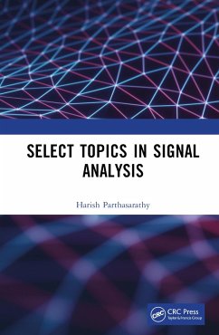 Select Topics in Signal Analysis - Parthasarathy, Harish