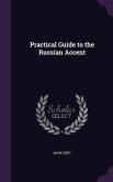 Practical Guide to the Russian Accent
