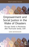 Empowerment and Social Justice in the Wake of Disasters