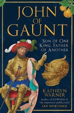 John of Gaunt - Warner, Kathryn