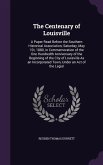 The Centenary of Louisville