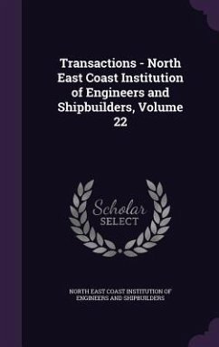 Cover Transactions - North East Coast Institution of Engineers and Shipbuilders, Volume 22