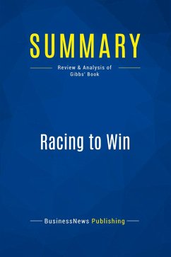 Summary: Racing to Win - Businessnews Publishing