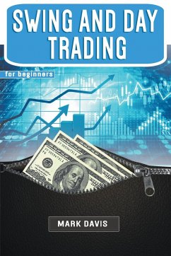 Swing and Day Trading for Beginners - Davis, Mark