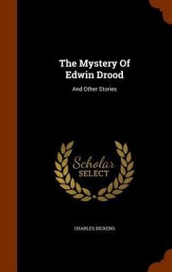 The Mystery Of Edwin Drood - Dickens