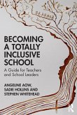Becoming a Totally Inclusive School