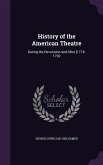 History of the American Theatre