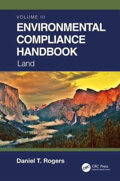 Environmental Compliance Handbook, Volume 3 - Rogers, Daniel T