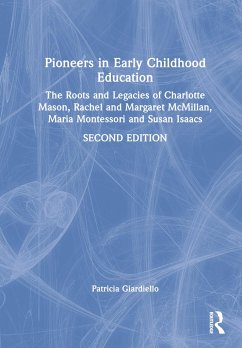 Pioneers in Early Childhood Education - Giardiello, Patricia