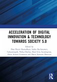 Acceleration of Digital Innovation & Technology towards Society 5.0