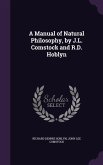A Manual of Natural Philosophy, by J.L. Comstock and R.D. Hoblyn