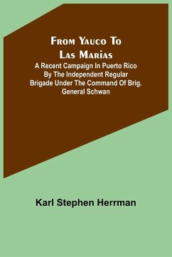 From Yauco to Las Marias - Stephen Herrman, Karl