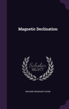 Magnetic Declination - Goode, Richard Urquhart