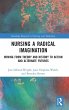 Nursing a Radical Imagination - Bild 1