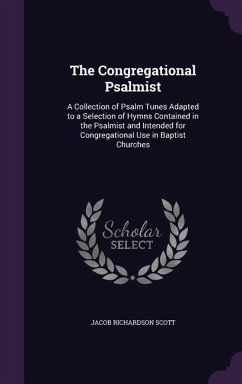 CONGREGATIONAL PSALMIST - Scott, Jacob Richardson