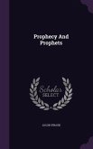Prophecy And Prophets