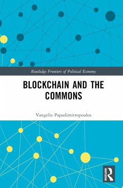 Blockchain and the Commons - Papadimitropoulos, Vangelis