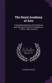 The Royal Academy of Arts: A Complete Dictionary of Contributors and Their Work From Its Foundation in 1769 to 1904, Volume 4