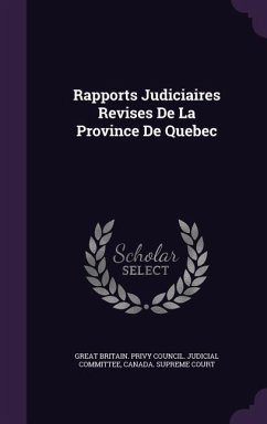 Rapports Judiciaires Revises De La Province De Quebec