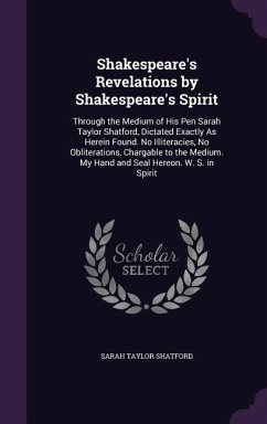 Shakespeare's Revelations by Shakespeare's Spirit - Shatford, Sarah Taylor