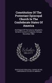 Constitution Of The Protestant Episcopal Church In The Confederate States Of America