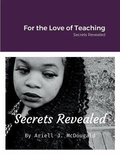 For the Love of Teaching - McDougald, Ariell