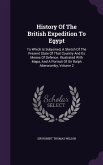 History Of The British Expedition To Egypt