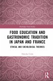 Food Education and Gastronomic Tradition in Japan and France