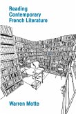 Reading Contemporary French Literature Reading Contemporary French Literature