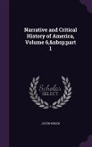 Narrative and Critical History of America, Volume 6, part 1