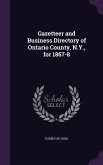 Gazetteer and Business Directory of Ontario County, N.Y., for 1867-8