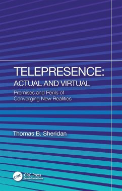 Telepresence: Actual and Virtual - Sheridan, Thomas B.