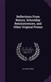 Reflections From Nature, Schoolday Reminiscences, and Other Original Poems